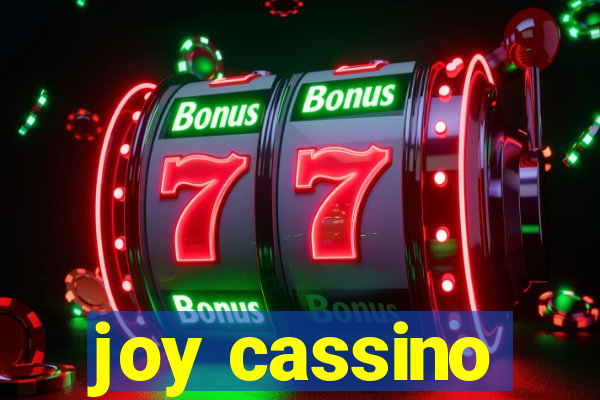 joy cassino